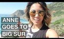 ANNE GOES TO: Big Sur | yummiebitez