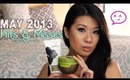 MAY 2013 Beauty Favorites Hits and misses