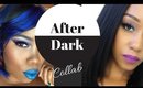 After Dark Collab & Giveaway with Traycee