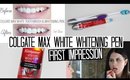 Colgate Max White Whitening Pen | FIRST IMPRESSIONS WEEK!
