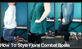 How To: Style Floral Combat Boots