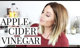 Top Uses for Apple Cider Vinegar | Kendra Atkins