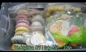Weekly Wax #7 | July 4th to 10th