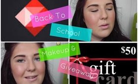 Back To School Makeup Look and $50 Giveaway | Just Me Beth