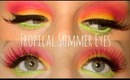 ♥ Tropical Summer Eyes | Tutorial ♥