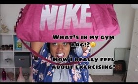 How I REALLY Feel About Exercising: Whats In my Gym Bag