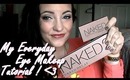 My Everyday Eye Makeup Tutorial! FT. The Naked2 & Naked Basics Palettes