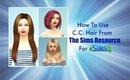 How To Fx CC Hair From The Sims Resource For Sims 4