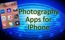 BEST APPS FOR IPHONE PHOTOGRAPHY!!