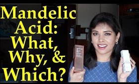 Which Mandelic Acid To Buy: Wishtrend vs The Ordinary