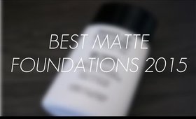 BEST ULTRA MATTE FOUNDATIONS 2015