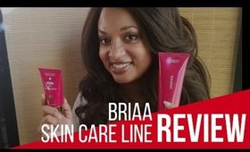 My BriAA Skin Care Line Review