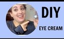 DIY Eye Cream | Under Eye Circles