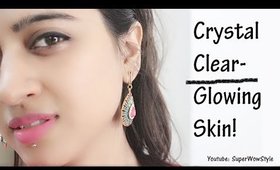 Crystal Clear Spotless Skin Tone _ DIY _ (Natural Beauty Hacks - Part 2) | SuperWowStyle