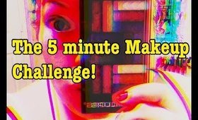 The 5 Minute Makeup Challenge 2