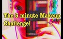 The 5 Minute Makeup Challenge 2