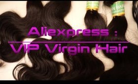 ♡ALIEXPRESS VIP VIRGIN HAIR INTIAL REVIEW|♡(HD)