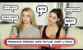 Pranking YouTubers & Nickelodeon Stars with Taylor Swift Lyrics (feat. Kira Kosarin) | Alexa Losey