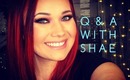 Day 5: Q&A With Shae!