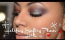 TUTORIAL| Holiday Sultry Plum Look