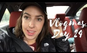 VLOGMAS 2016 DAY 24: QUITTING VLOGMAS?! Car Vlog, Buffalo Wild Wings, Festive Stuff