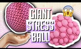 DIY GIANT SQUISHY STRESS BALL