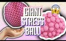 DIY GIANT SQUISHY STRESS BALL