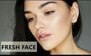 MY FRESH FACE MakeUp ROUTINE