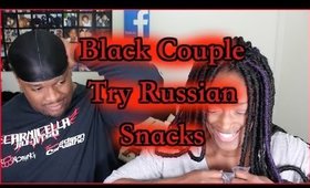 Black Couple Try Snacks from Russia Snacks l TotalDivaRea