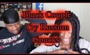 Black Couple Try Snacks from Russia Snacks l TotalDivaRea