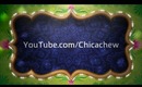 My Channel Intro: Chicachew
