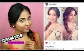 BIPASHA BASU Inspired Makeup & Hair Tutorial | Fresh Summer Glam Makeup