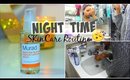NightTime SkinCare Routine | 2015