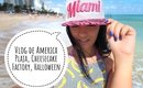 Vlog de America: Plaja, Cheesecake Factory, Halloween