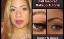 Fall Makeup Tutorial Sugar & Spice