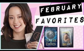 FEBRUARY MONTHLY FAVORITES 2018