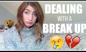 Dealing With a Break Up