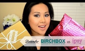 Birchbox vs. Ipsy - December 2013 | FromBrainsToBeauty