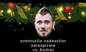 Aventurile Cadourilor Neinspirate cu Andrei