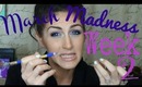 Makeup March Madness Week 2