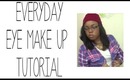 Everyday Eye Makeup Tutorial