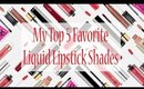 My Top 5 Favorite Liquid Lipstick Shades! (Collab with Robin Bras)