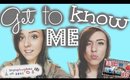 GET TO KNOW ME | InTheMix| Caitlyn