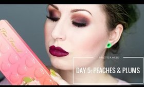 TOO FACED SWEET PEACH - DAY 5: PEACHES & PLUMS | 1 PALETTE FOR A WEEK