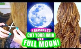 5 REASONS TO CUT YOUR HAIR ON A FULL MOON! │ LONGER THICKER HAIR, RELEASE NEGATIVITY & BLOCKS!