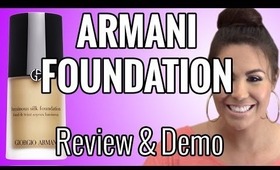 Armani Foundation Luminous Silk Review & Tutorial