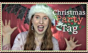 The Christmas Party Tag by Jholmie!