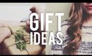 LAST MINUTE GIFT IDEAS + HOW I WRAP MY PRESENTS