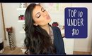 Top 10 Under $10: Makeup Products