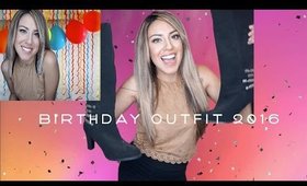 Birthday Outfit 2016